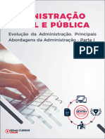 Aula 3 - Evolução Da Administração. Principais Abordagens Da Administração - Parte I