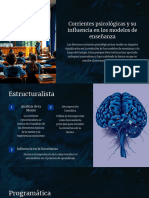 Corrientes Psicologicas y Su Influencia en Los Modelos de Ensenanza