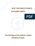 Migration of The Dakote People To Planet Earth