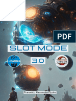 Slot Mode 3.0