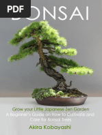 BONSAI - Grow Your Own Little Japanese Zen - Akira Kobayashi