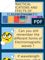 Practical Applications of EM Waves