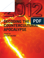 Joseph Gelfer - 2012 Decoding The Countercultural Apocalypse