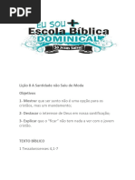 Lição 8 A Santidade Não Saiu de Moda.