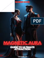 Magnetic Aura Guide To Ultimate Attraction