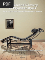 The Second Century of Psychoanalysis Evolving Perspectives On Therapeutic Action (Michael J. Diamond, Christopher Christian)