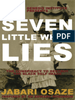 7 Little White Lies - The Conspiracy To Destroy The Black Self-Image