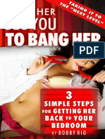 Make Her Beg You to Bang her 3 Simple Steps to Getting Her Back to Your Bedroom (Bobby Rio) (Z-Library)