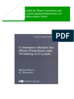 Continuum Models For Phase Transitions and Twinning in Crystals Applied Mathematics 1st Edition Mario Pitteri