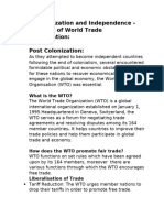 Decolonization and Independence - The Role of World Trade Organization: Post Colonization