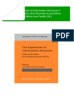 Full The Expression of Information Structure A Documentation of Its Diversity Across Africa 1st Edition Ines Fiedler (Ed.) Ebook All Chapters