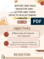 Group 3 Investigate The Nature and Role of A Resistor and Capacitor and Their Effects in Electronic Circuits