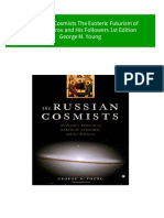 319the Russian Cosmists The Esoteric Futurism of Nikolai Fedorov and His Followers 1st Edition George M. Young Download PDF