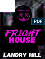 Fright House - Landry Hill (The Fright)