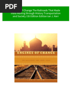 PDF Engines of Change The Railroads That Made India Moving Through History Transportation and Society 1St Edition Edition Ian J. Kerr Download