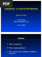 Asphaltene: A General Introduction: Jianxin Wang