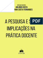 A Pesquisa e Suas Implicações Na Prática Docente