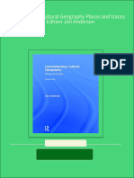 Understanding Cultural Geography Places and Traces 2nd Edition Jon Anderson All Chapter Instant Download