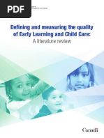 Defining and Measuring The Quality of Early Learning and Child Care