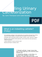 Indwelling Urinary Catheterization 