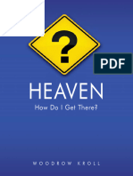 Heaven, How Do I Get There