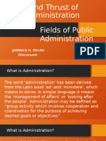 Nature and Thrust of Public Administration