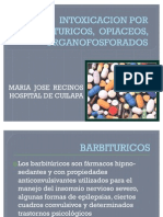 Intoxicacion Por Barbituricos Opiaceos, Organofosforados