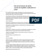 La Relación Entre Las Funciones de Oferta, Demanda y El Punto de Equilibrio: Aplicación en El Comercio Actual