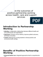 Explore The Outcomes of Positive Partnership Working Across