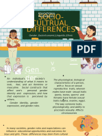 Socio- cultural differences Gender,socio-economic status,ethnic and linguistic diversity