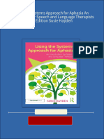 Full Using The Systems Approach For Aphasia An Introduction For Speech and Language Therapists 1st Edition Susie Hayden Ebook All Chapters