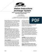 Installation Instructions Supercharger System: 440 Rutherford St. P.O. Box 847 Goleta, CA 93116