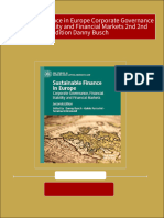 Full Sustainable Finance in Europe Corporate Governance Financial Stability and Financial Markets 2nd 2nd Edition Danny Busch Ebook All Chapters