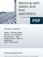 Working With Tables and Text Operations Shibam Dutta Bcom Hons Roll - 3502