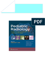 Full Pediatric Radiology Practical Imaging Evaluation of Infants and Children Edward Lee PDF All Chapters