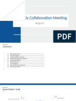 Monthly Collaboration Meeting - August