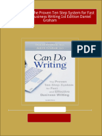 Instant Download Can Do Writing The Proven Ten Step System For Fast and Effective Business Writing 1st Edition Daniel Graham PDF All Chapter