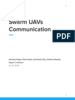 Swarm Uavs Communication: Arindam Majee, Rahul Saha, Snehasish Roy, Srilekha Mandal, Sayan