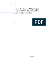 Demonstration of 256 QAM 10 Gbps Signal Transmissi