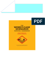 The Worst-Case Scenario Survival Handbook: Expert Advice For Extreme Situations Borgenicht Ebook All Chapters PDF