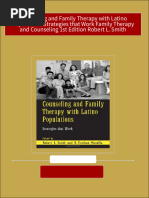 Counseling and Family Therapy With Latino Populations Strategies That Work Family Therapy and Counseling 1st Edition Robert L. Smith