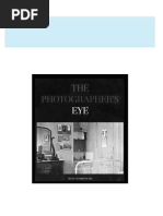 The Photographer s Eye John Szarkowski All Chapters Instant Download