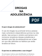 DROGAS   NA   ADOLESCÊNCIA