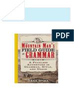 PDF The Mountain Man s Field Guide to Grammar A Fearless Adventure in Grammar Style and Usage 1st Edition Gary Spina download