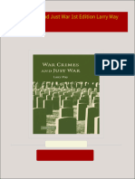 War Crimes and Just War 1st Edition Larry May All Chapters Instant Download