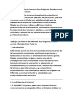 La Historia de Internet  Sus Orígenes, Estado Actual y Perspectivas Futuras