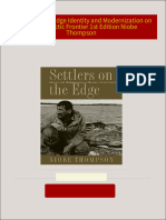 Get Settlers on the Edge Identity and Modernization on Russia s Arctic Frontier 1st Edition Niobe Thompson free all chapters