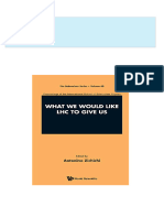 What We Would Like LHC to Give Us Proceedings of the International School of Subnuclear Physics International School of Subnuclear Physics 50th Course 1st Edition Antonino Zichichi 2024 Scribd Download