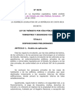 Ley de Tránsito por Vías Públicas Terrestres y Seguridad Vial No. 9078 y sus reformas