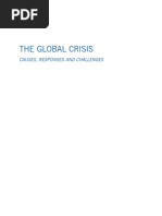 The Global Crisis: Causes, Responses and Challenges